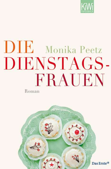 Monika Peetz: Die Dienstagsfrauen, Buch