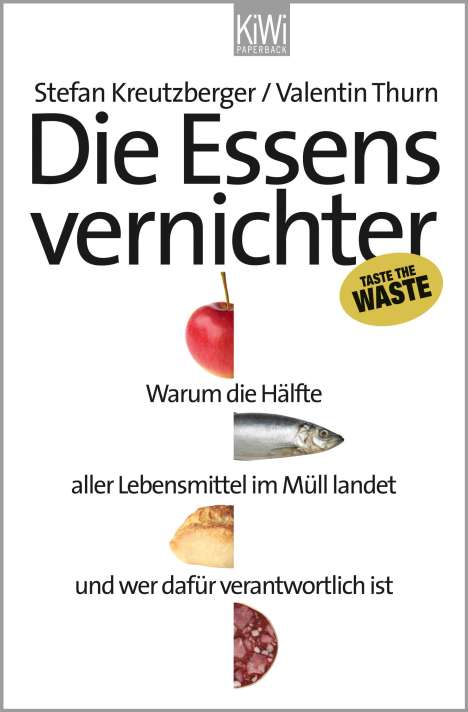Stefan Kreutzberger: Die Essensvernichter, Buch