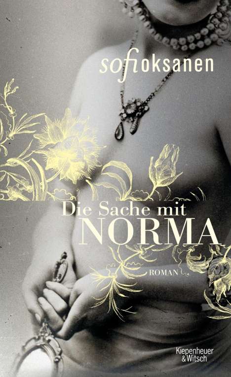 Sofi Oksanen: Die Sache mit Norma, Buch