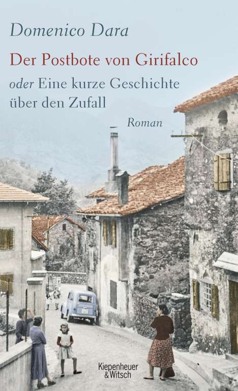 Domenico Dara: Dara, D: Postbote von Girifalco, Buch