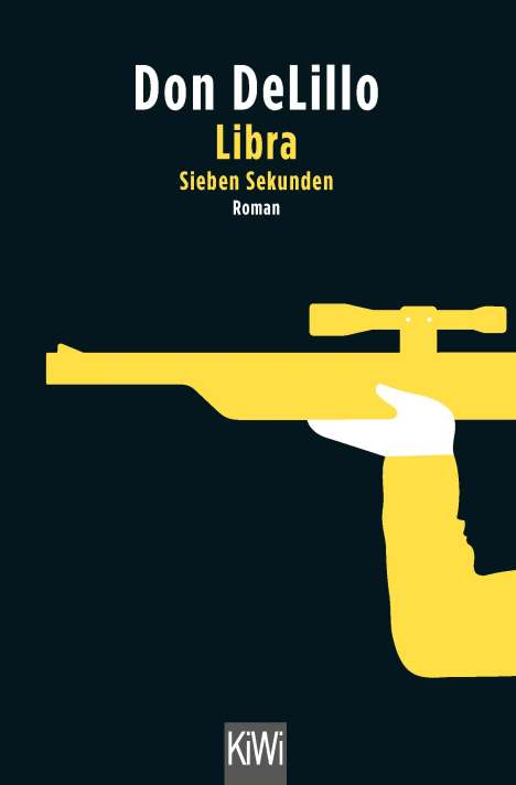 Don DeLillo: Libra (Sieben Sekunden), Buch