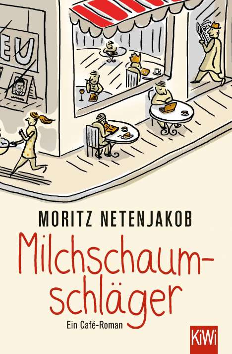 Moritz Netenjakob: Milchschaumschläger, Buch