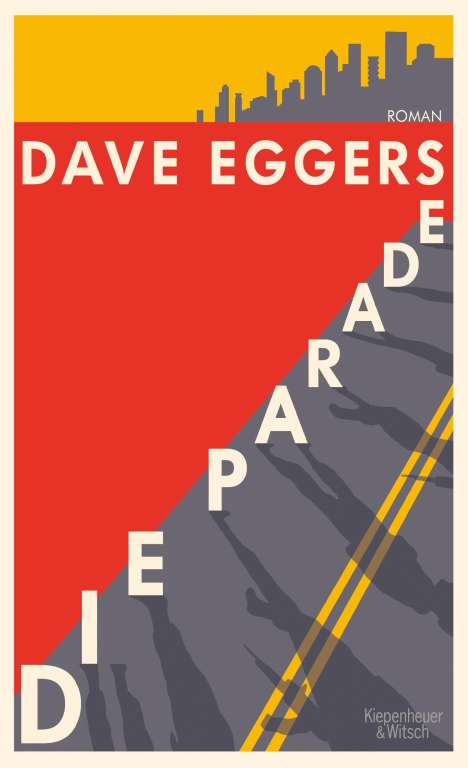 Dave Eggers: Die Parade, Buch