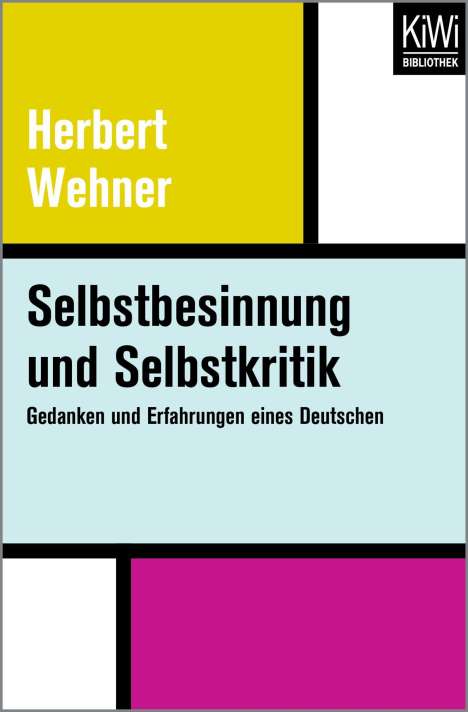 Herbert Wehner: Selbstbesinnung und Selbstkritik, Buch
