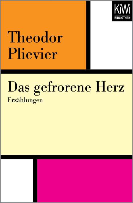 Theodor Plievier: Plievier, T: Das gefrorene Herz, Buch