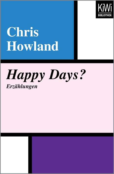 Chris Howland: Happy Days, Buch