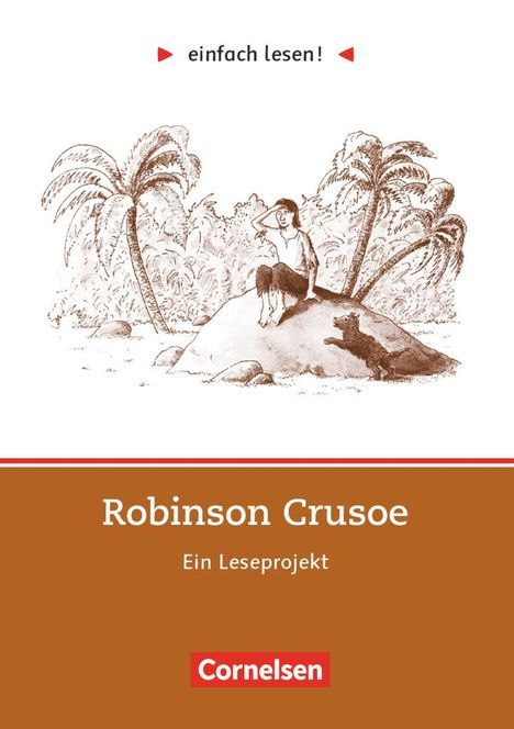 Daniel Defoe: einfach lesen! Robinson Crusoe. Aufgaben und Übungen, Buch