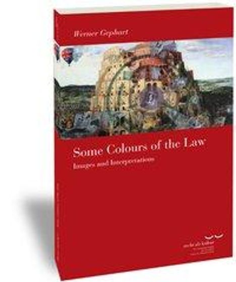 Werner Gephart: Some Colours of the Law, Buch