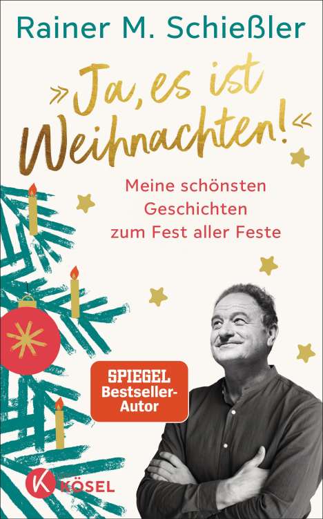 Rainer M. Schießler: 'Ja, es ist Weihnachten!', Buch