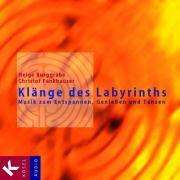 Helge Burggrabe (geb. 1973): Klänge des Labyrinths. CD, CD