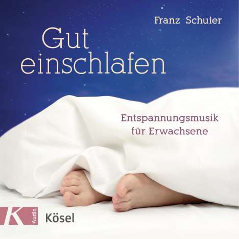 Franz Schuier: Gut einschlafen, CD