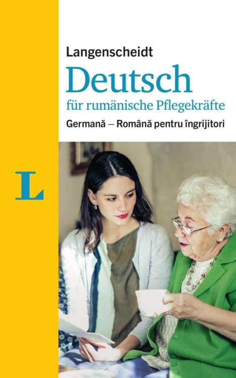 Ursula Hebborn-Brass: Langenscheidt Deutsch für rumänische Pflegekräfte - für die Kommunikation im Pflegealltag, Buch