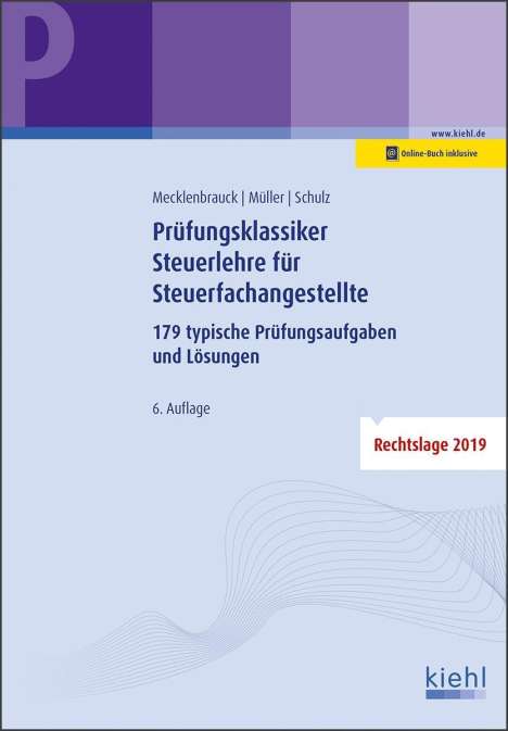 Christian Mecklenbrauck: Prüfungsklassiker Steuerlehre für Steuerfachangest., Diverse