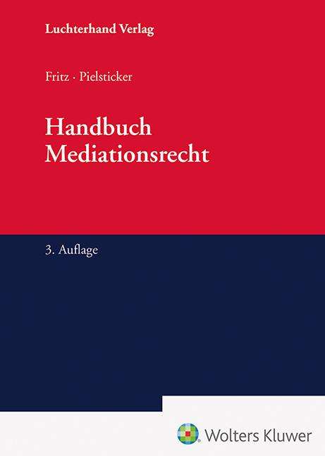 Handbuch Mediationsrecht, Buch