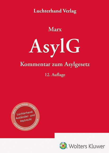 Reinhard Marx: AsylG - Kommentar, Buch