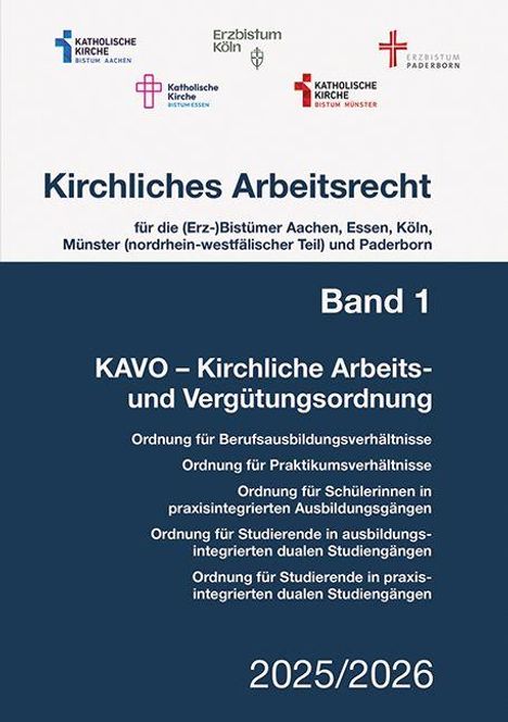 "Kirchliches Arbeitsrecht", Band 1. "KAVO – Kirchliche Arbeits- und Vergütungsordnung", 2025/2026. Logos oben.