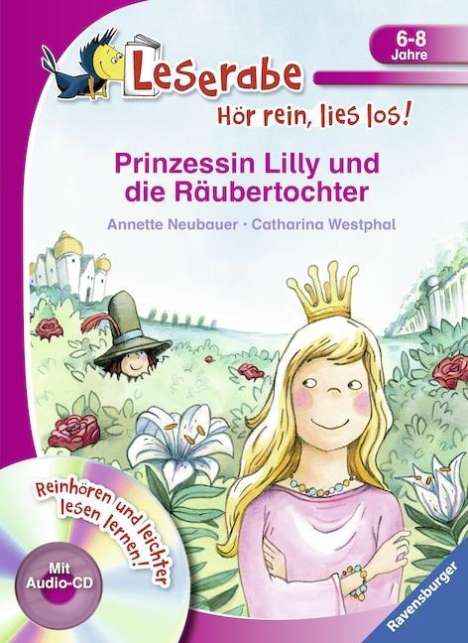 Annette Neubauer: Prinzessin Lilly und die Räubertochter, Buch