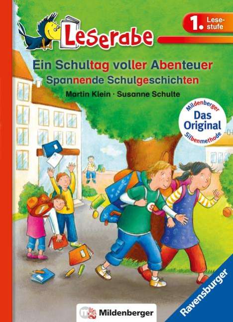 Martin Klein: Ein Schultag voller Abenteuer - Leserabe 1. Klasse - Erstlesebuch für Kinder ab 6 Jahren, Buch