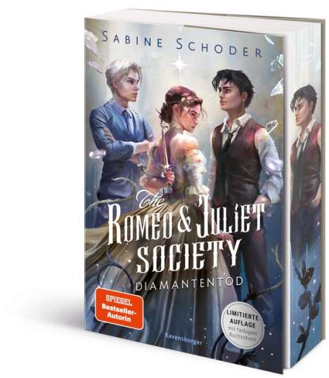 Sabine Schoder: The Romeo &amp; Juliet Society, Band 3: Diamantentod (Knisternde Romantasy | Limitierte Auflage mit Farbschnitt), Buch