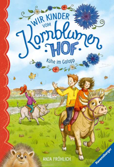 Anja Froehlich: Froehlich, A: Wir Kinder vom Kornblumenhof, Band 3: Kühe im, Buch