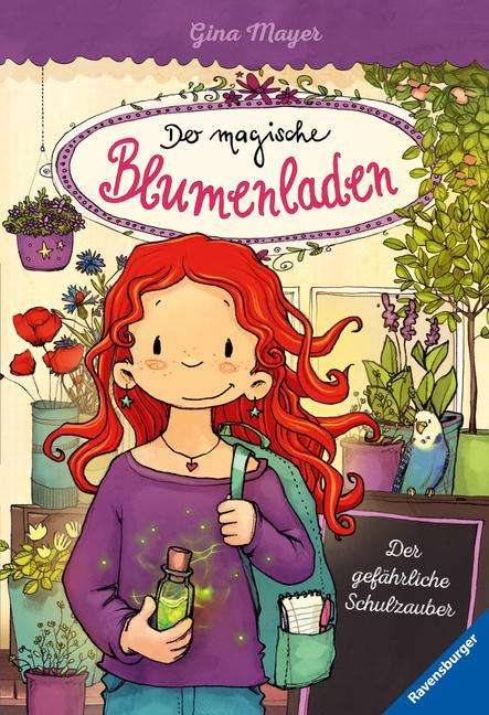 Gina Mayer: Der magische Blumenladen, Band 9: Der gefährliche Schulzauber, Buch