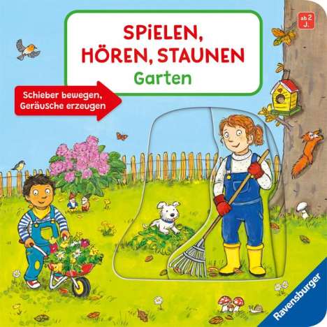 Bernd Penners: Spielen, Hören, Staunen: Garten. Ein Soundbuch ganz ohne Batterie und Elektronik, Buch