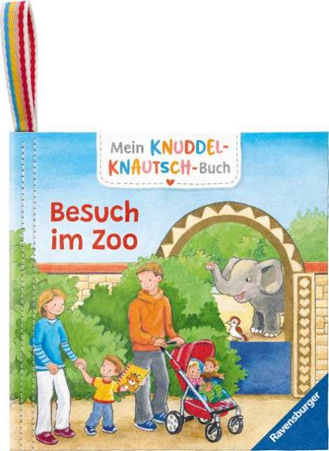 Friederike Kunze: Mein Knuddel-Knautsch-Buch: Besuch im Zoo; robust, waschbar und federleicht. Praktisch für zu Hause und unterwegs, Buch