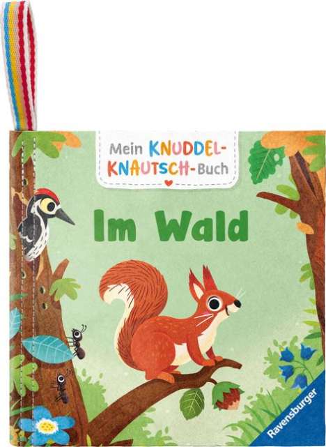 Cornelia Frank: Mein Knuddel-Knautsch-Buch: Im Wald; robust, waschbar und federleicht. Praktisch für zu Hause und unterwegs, Buch