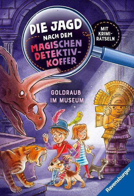Cally Stronk: Die Jagd nach dem magischen Detektivkoffer, Band 5: Goldraub im Museum, Buch