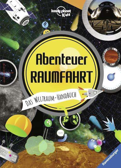 Mark Brake: Brake, M: Abenteuer Raumfahrt, Buch