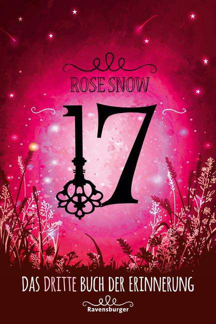 Rose Snow: Snow, R: 17, Das dritte Buch der Erinnerung, Buch