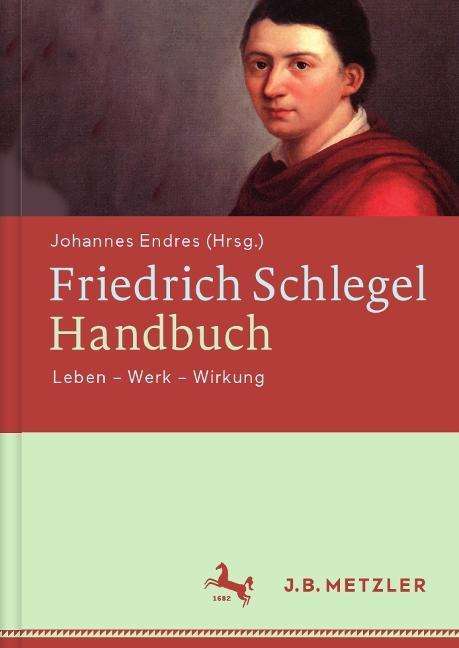 Friedrich Schlegel-Handbuch, Buch