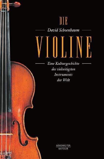 David Schoenbaum: Die Violine, Buch