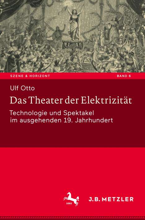 Ulf Otto: Otto, U: Theater der Elektrizität, Buch