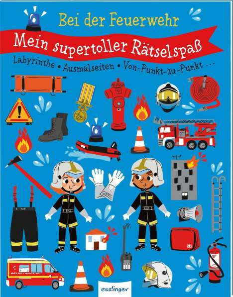 Mein supertoller Rätselspaß: Bei der Feuerwehr, Buch