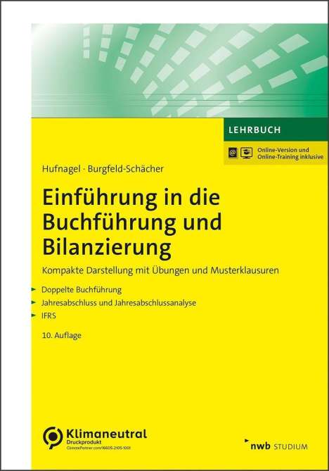Wolfgang Hufnagel: Einführung in die Buchführung und Bilanzierung, 1 Buch und 1 Diverse
