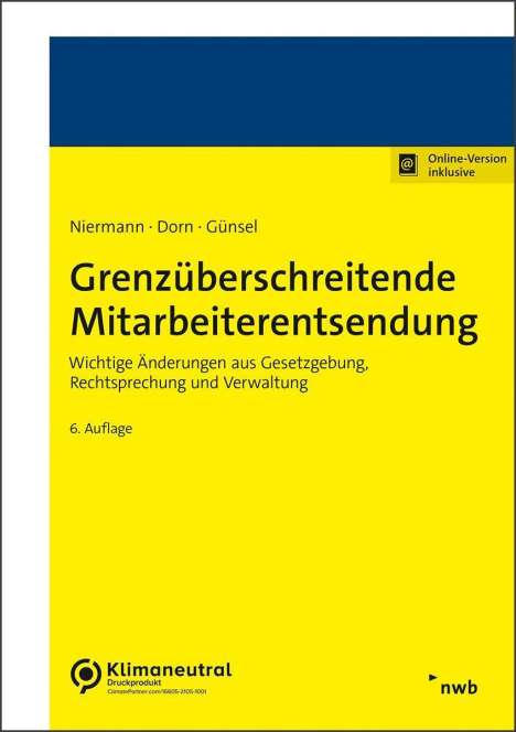 Walter Niermann: Grenzüberschreitende Mitarbeiterentsendung, 1 Buch und 1 Diverse
