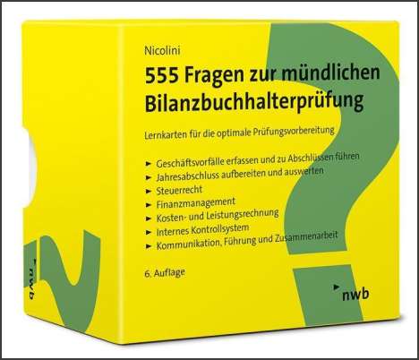 Hans J. Nicolini: 555 Fragen zur mündlichen Bilanzbuchhalterprüfung, Diverse