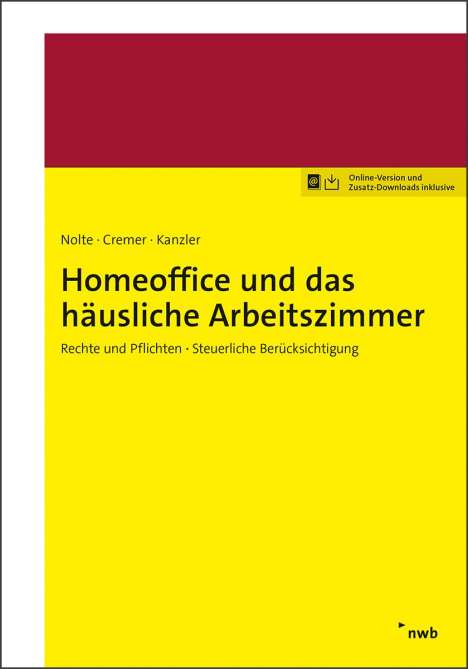 Anna Margarete Nolte: Homeoffice und das häusliche Arbeitszimmer, Buch