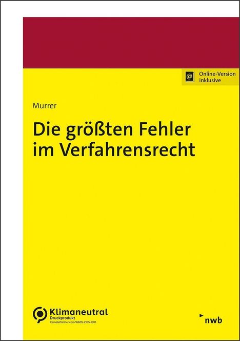 Georg Murrer: Die größten Fehler im Verfahrensrecht, 1 Buch und 1 Diverse