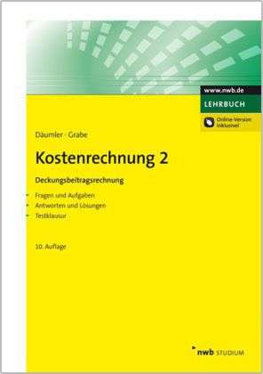 Klaus-Dieter Däumler: Däumler, K: Kostenrechnung 2 - Deckungsbeitragsrechnung, Buch