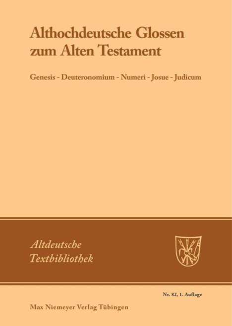 Althochdeutsche Glossen zum Alten Testament, Buch
