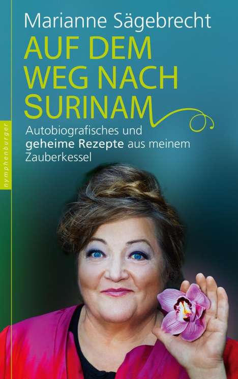 Marianne Sägebrecht: Auf dem Weg nach Surinam, Buch