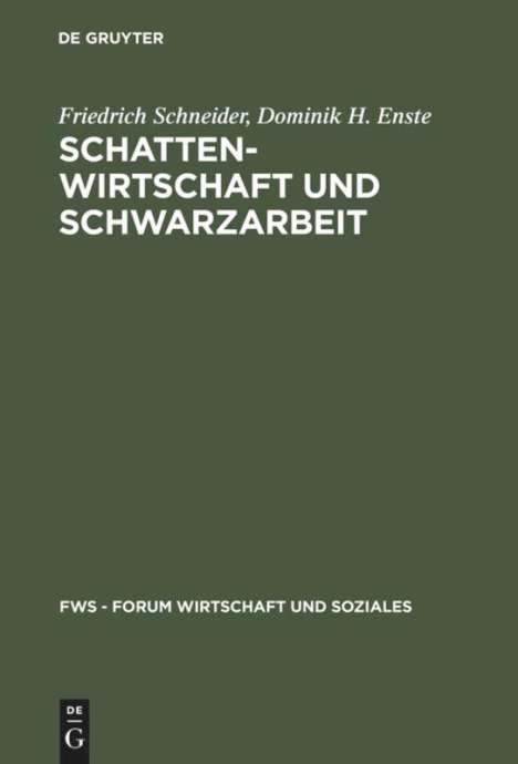 Dominik H. Enste: Schattenwirtschaft und Schwarzarbeit, Buch