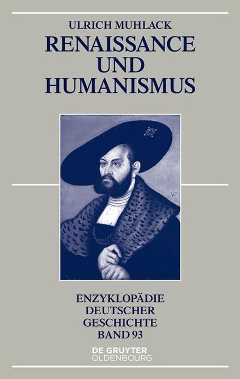 Ulrich Muhlack: Muhlack, U: Renaissance und Humanismus, Buch