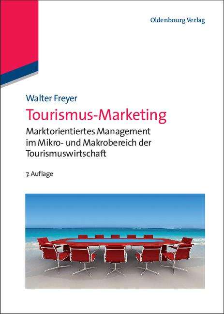 Walter Freyer: Tourismus-Marketing, Buch