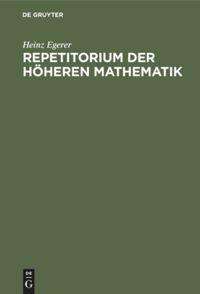 Heinz Egerer: Repetitorium der höheren Mathematik, Buch