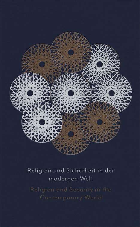 Abdullah Bin Mohammed Al Salmi: Religion und Sicherheit in der modernen WeltReligion and Security in the Contemporary World, Buch
