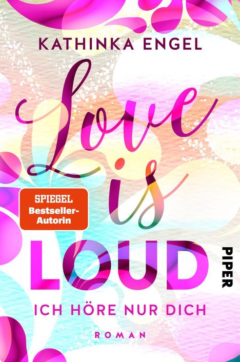 Kathinka Engel: Love is Loud - Ich höre nur dich, Buch