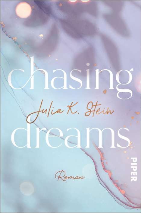 Julia K. Stein: Chasing Dreams, Buch